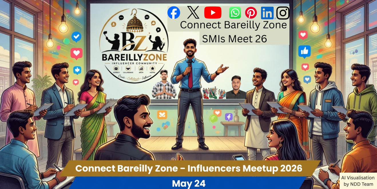 Bareilly Zone to Host Biggest-Ever Influencers Meetup 'Connect Bareilly Zone 2026'